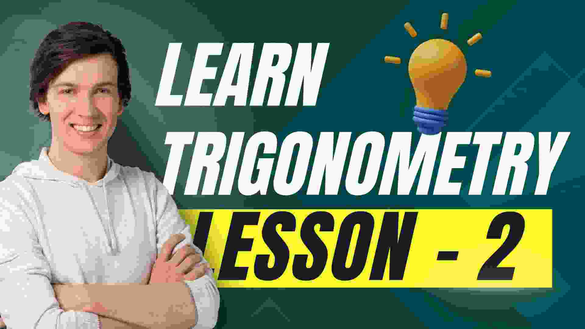 Trigonometry Programs Learn Trigonometry – Universidad Unipro